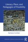 Literacy, Place, and Pedagogies of Possibility - Book