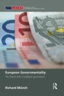 European Governmentality : The Liberal Drift of Multilevel Governance - Book
