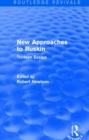 New Approaches to Ruskin (Routledge Revivals) : Thirteen Essays - Book