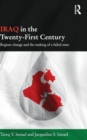 Iraq in the Twenty-First Century : Regime Change and the Making of a Failed State - Book
