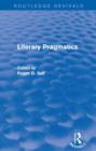 Literary Pragmatics (Routledge Revivals) - Book