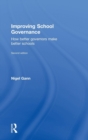 Improving School Governance : How better governors make better schools - Book