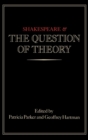 Shakespeare and the Question of Theory - Book