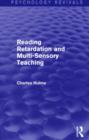 Reading Retardation and Multi-Sensory Teaching - Book