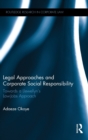 Legal Approaches and Corporate Social Responsibility : Towards a Llewellyn's Law-Jobs Approach - Book
