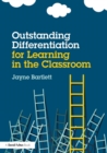 Outstanding Differentiation for Learning in the Classroom - Book