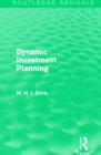 Dynamic Investment Planning (Routledge Revivals) - Book