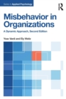 Misbehavior in Organizations : A Dynamic Approach - Book