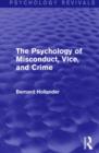 The Psychology of Misconduct, Vice, and Crime - Book