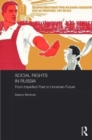 Social Rights in Russia : From Imperfect Past to Uncertain Future - Book
