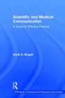 Scientific and Medical Communication : A Guide for Effective Practice - Book
