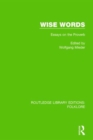 Wise Words Pbdirect : Essays on the Proverb - Book