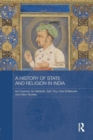A History of State and Religion in India - Book