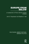 Europe from Below (RLE: German Politics) : An Assessment of Franco-German Popular Contacts - Book