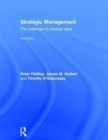 Strategic Management : The Challenge of Creating Value - Book
