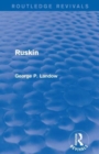 Ruskin (Routledge Revivals) - Book