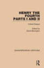 Henry IV, Parts I and II : Critical Essays - Book