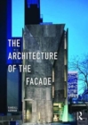 The Architecture of the Facade - Book