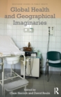 Global Health and Geographical Imaginaries - Book
