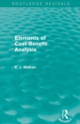Elements of Cost-Benefit Analysis (Routledge Revivals) - Book