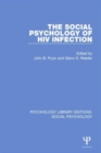 The Social Psychology of HIV Infection - Book