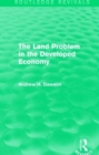 The Land Problem in the Developed Economy (Routledge Revivals) - Book
