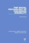 The Social Psychology of Childhood Disability - Book