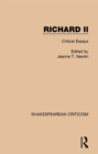 Richard II : Critical Essays - Book