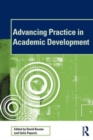 Advancing Practice in Academic Development - Book