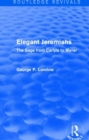 Elegant Jeremiahs (Routledge Revivals) : The Sage from Carlyle to Mailer - Book
