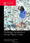 Routledge Handbook of Human Rights in Asia - Book