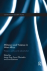 Militancy and Violence in West Africa : Religion, politics and radicalisation - Book