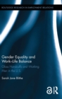Gender Equality and Work-Life Balance : Glass Handcuffs and Working Men in the U.S. - Book