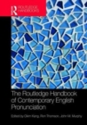 The Routledge Handbook of Contemporary English Pronunciation - Book