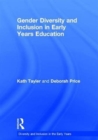 Gender Diversity and Inclusion in Early Years Education - Book