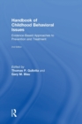 Handbook of Childhood Behavioral Issues : Evidence-Based Approaches to Prevention and Treatment - Book