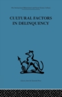 Cultural Factors in Delinquency - Book