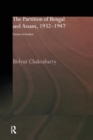 The Partition of Bengal and Assam, 1932-1947 : Contour of Freedom - Book