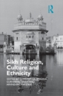 Sikh Religion, Culture and Ethnicity - Book
