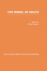 The Wheel of Death : Writings from Zen Buddhist and Other Sources - Book