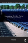 Managing Service Firms : The Power of Managerial Marketing - Book