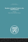 Studies in English Trade in the 15th Century - Book
