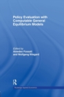 Policy Evaluation with Computable General Equilibrium Models - Book