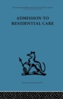 Admission to Residential Care - Book