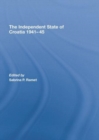 The Independent State of Croatia 1941-45 - Book