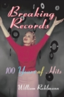 Breaking Records : 100 Years of Hits - Book