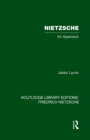 Nietzsche : An Approach - Book