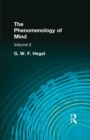 The Phenomenology of Mind : Volume II - Book