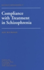 Compliance With Treatment In Schizophrenia - Book