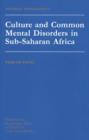 Culture And Common Mental Disorders In Sub-Saharan Africa - Book